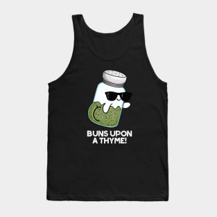 Buns Upon A Thyme Cute Herb Pun Tank Top